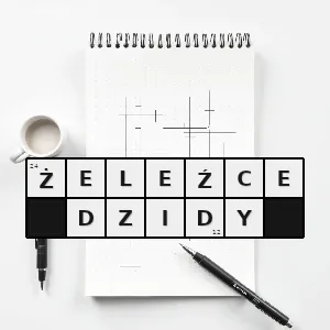 Hasło krzyżówkowe grot długiej broni drzewcowej - żeleźce dzidy – rozwiązanie, synonimy, podpowiedzi i definicje krzyżówkowe